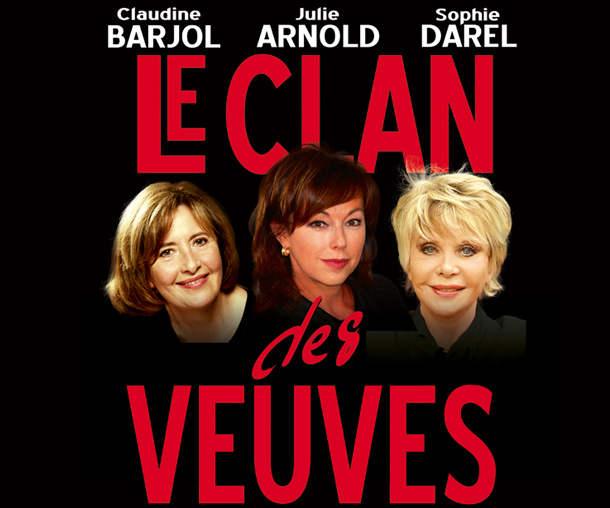 Clan Des Veuves Theatre Le Clan Des Veuves Texte TURJN