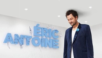 Eric Antoine spectacle 2023 et 2024 dates de la tournée et billetterie