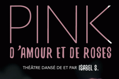Pink : d'amour et de roses  Paris 11me