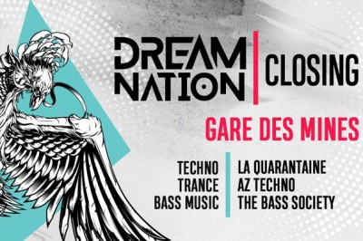 Dream Nation 2019 - Closing  Paris  Paris 19me
