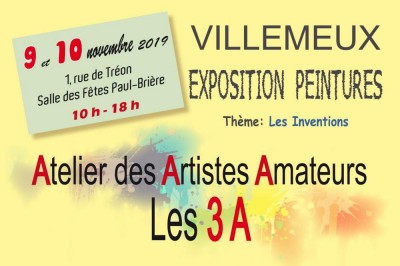 L'Atelier des Artistes Amateurs - Les 3 A - Exposition peintures  Villemeux sur Eure