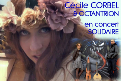 Ccile Corbel Et Octantrion En Concert Solidaire  Gresy sur Aix