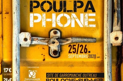 Festival Poulpaphone - Samedi - Festival Poulpaphone  Outreau