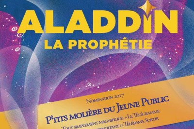 Aladdin La Prophetie  Paris 17me