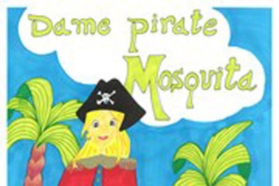 Dame Pirate Mosquita (3-8 Ans)  Avignon