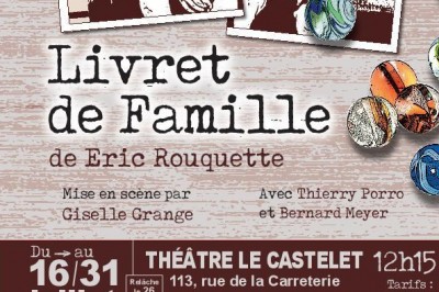 Livret de famille, une comdie dramatique  Avignon