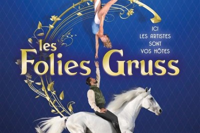 Les Folies Gruss - Des Instants De Folies À Paris ! à Paris 16ème
