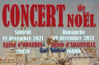 Concert De Noël : ChŒur D'hommes « Chantres Orthodoxes Russes » à Adainville