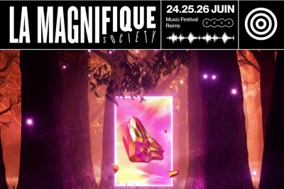 La Magnifique Society 2022 Pass 3 Jours à Reims