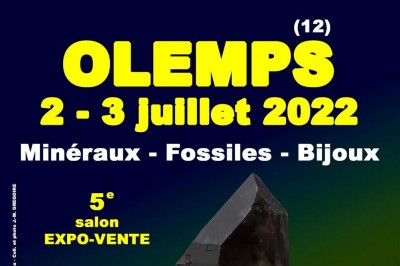 5e Salon Minéraux Fossiles Bijoux de Olemps (Aveyron)