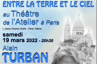 Alain Turban - Entre Ciel et Terre à Paris à Paris 18ème