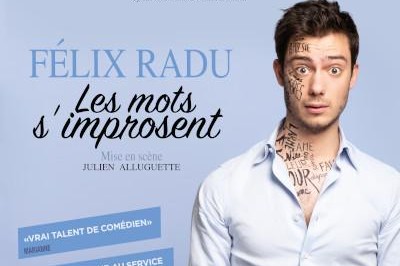 Félix Radu -  Les mots s'improsent  à Rennes
