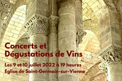 Concerts et Dégustations de Vins à Saint Germain sur Vienne