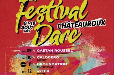 Festival Darc Chateauroux 2022
