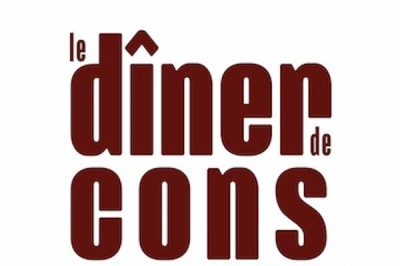 Le Diner De Cons à Rouen