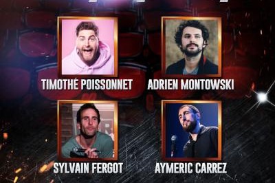 Plateau d'humour : Timothé Poissonnet, Sylvain Fergot, Aymeric Carrez et Adrien Montowski à Rennes