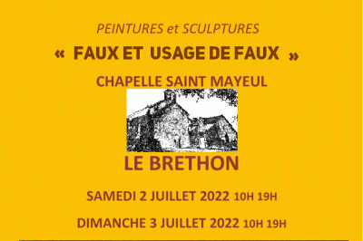 Exposition Art En Foret De Troncais Chapelle Saint Mayeul Pascal Bruny Peintures Et Sculptures à Le Brethon