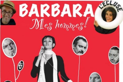 Barbara : Mes Hommes! à Avignon