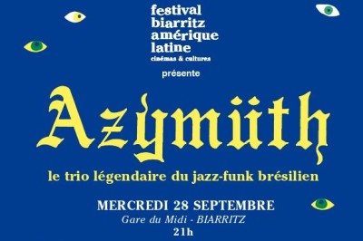 Azymuth: le trio légendaire du jazz-funk brésilien ! à Biarritz
