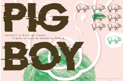 Pig Boy, Collectif le Bruit des Cloches à Gerzat