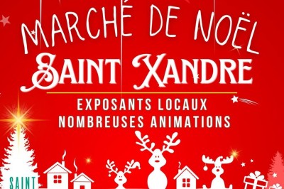 Marché de noël Saint Xandre 2023