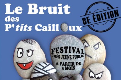 Festival Le Bruit des P'tits Cailloux 2024