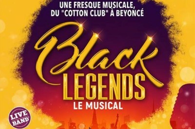 Black legends, le musical saison 2 à Paris 13ème