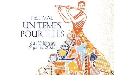 Festival Un Temps Pour Elles 2023
