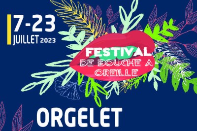 Festival de Bouche à Oreille 2024