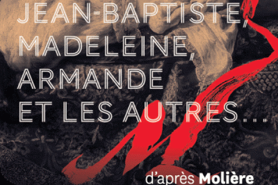Jean-baptiste , Madeleine, Armande et les autres à Saint Denis