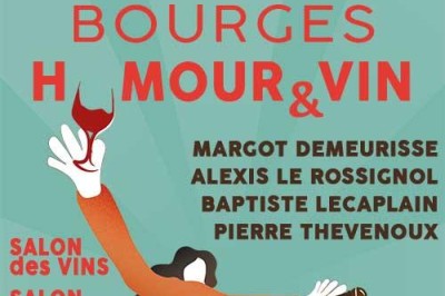 Festival Bourges Humour Et Vin 2023