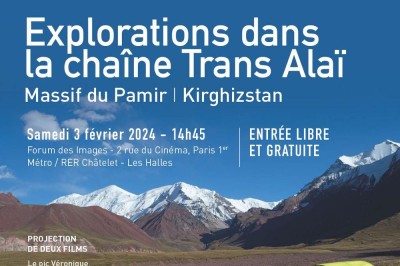 Explorations en haute montagne dans la chaîne Trans Alaï en Asie centrale à Paris 1er