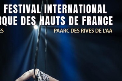 Festival international du cirque des Hauts de France 2024