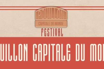 Festival Pouillon Capitale du Monde 2024