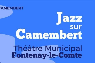 Jazz sur Camembert 2024