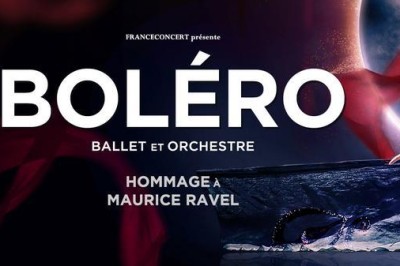 Bolro  : Hommage  Maurice Ravel  Reims