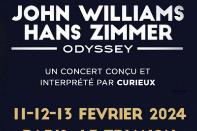 John Williams et Hans Zimmer Odyssey à Paris 18ème