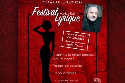 Festival Lyrique Aix les Bains 2024