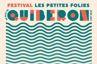 Festival Les Petites Folies Quiberon 2024