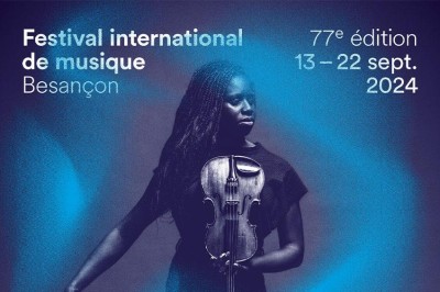 Festival international de musique de Besanon Franche-Comt 2024