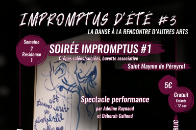 Soire Impromptus #1  Saint Mayme de Pereyrol