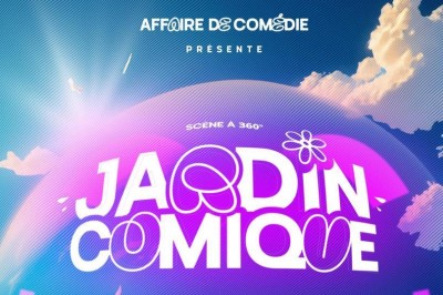 Festival Jardin Comique 2025