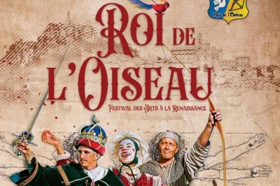 Ftes Renaissance du Roi de l'Oiseau Puy en Velay 2025