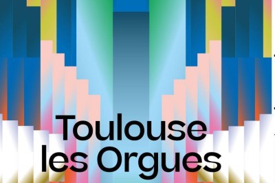 Festival international de Toulouse les Orgues 2025