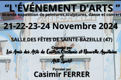 vnement d'Arts  Sainte Bazeille