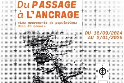 Du passage  l'ancrage, histoire des mouvements de population dans la Somme, 16e-21e  Amiens