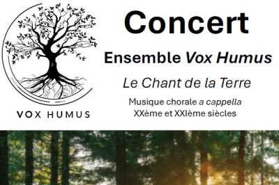 Concert Vox Humus, Le Chant de la Terre  Sisteron