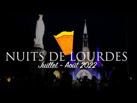 Les Nuits de Lourdes 2022