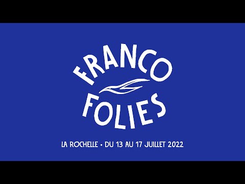 Francofolies 2022